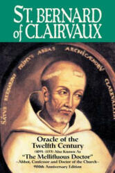 St. Bernard of Clairvaux - ABBE Theodore Ratisbonne (ISBN: 9780895554536)