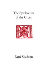 Symbolism of the Cross (ISBN: 9780900588662)