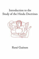 Introduction to the Study of the Hindu Doctrines - René Guénon (ISBN: 9780900588730)