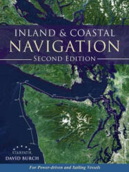 Inland and Coastal Navigation, 2nd Edition - Burch, David (ISBN: 9780914025405)