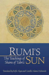 Rumi's Sun - SHAMS OF TABRIZ (ISBN: 9780939660193)