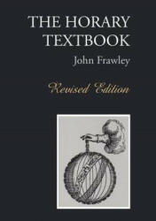 Horary Textbook - John Frawley (ISBN: 9780953977475)