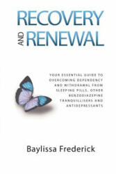 Recovery and Renewal - V Baylissa Frederick (ISBN: 9780957213050)