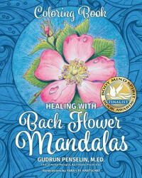 Healing with Bach Flower Mandalas - Gudrun Penselin (ISBN: 9780968410837)