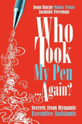 Who Took My Pen . . . Again? - Jasmine Freeman (ISBN: 9780971745698)