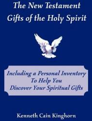 The New Testament Gifts of the Holy Spirit (ISBN: 9780975543566)