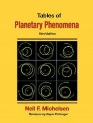 Tables of Planetary Phenomena - Neil F. Michelsen (ISBN: 9780976242246)