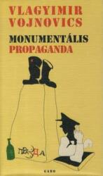 Monumentális propaganda (2006)