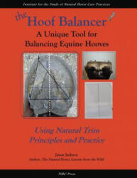 Hoof Balancer - Jaime Jackson (ISBN: 9780984839964)