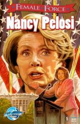 Female Force: Nancy Pelosi (ISBN: 9780985591175)