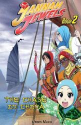 Jannah Jewels Book 2: The Chase in China (ISBN: 9780986720833)