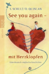 See you again mit Herzklopfen - Stefanie Schulz, Daniel Quinlan (2007)