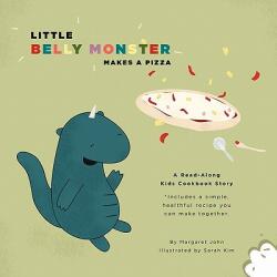 Little Belly Monster Makes a Pizza (ISBN: 9780986942402)
