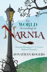 The World According to Narnia (ISBN: 9780988963276)