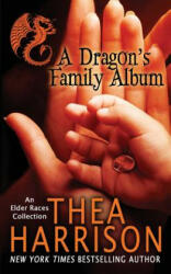 Dragon's Family Album - THEA HARRISON (ISBN: 9780990666103)