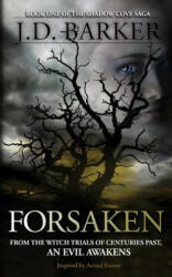 Forsaken - J. D. Barker (ISBN: 9780990694922)