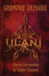 Grimoire Dehara Book Two: Ulani (ISBN: 9780993237188)