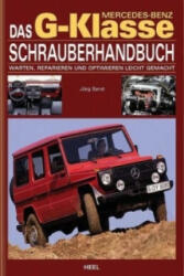 Das Mercedes-Benz G-Klasse Schrauberhandbuch - Jörg Sand (2007)