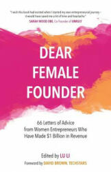 Dear Female Founder - Lu Li (ISBN: 9780995608108)