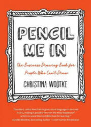 Pencil Me in - Christina R Wodtke (ISBN: 9780996006033)