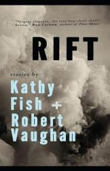 Rift (ISBN: 9780996352604)