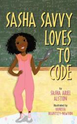 Sasha Savvy Loves to Code (ISBN: 9780997135428)