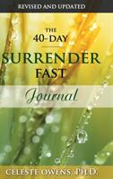 The 40-Day Surrender Fast Journal (ISBN: 9780997833263)