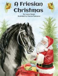 A Friesian Christmas (ISBN: 9780998251806)