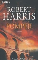 Pompeji - Robert Harris, Christel Wiemken (2005)