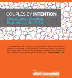 Couples by Intention: Creating and Cultivating Relationships That Matter (ISBN: 9780999283943)