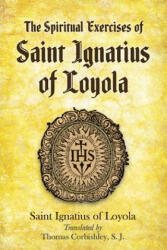 The Spiritual Exercises of Saint Ignatius of Loyola (2011)