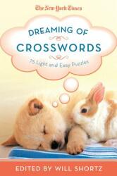 New York Times Dreaming of Crosswords (ISBN: 9781250009302)