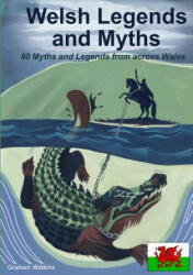 Welsh Legends and Myths - Graham Watkins (ISBN: 9781291985276)