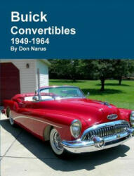 Buick Convertibles 1949-1964 (ISBN: 9781312998667)