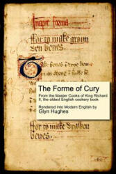 The Forme of Cury (ISBN: 9781326768713)