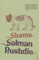 Salman Rushdie - Shame - Salman Rushdie (2007)