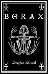 Borax: the Jewel of Midnight - Douglas Kincaid (ISBN: 9781365982668)
