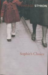Sophie's choice - William Styron (2004)