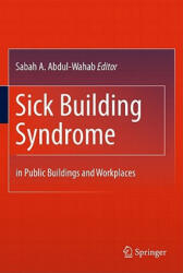 Sick Building Syndrome - Sabah A. Abdul-Wahab (2011)