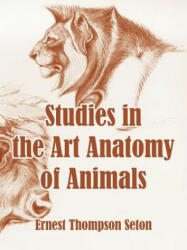 Studies in the Art Anatomy of Animals (ISBN: 9781410106636)