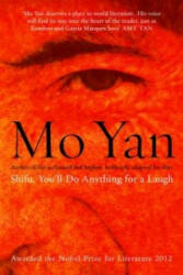 Shifu, You'll do Anything for a Laugh - Mo Yan (2003)