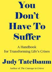 You Don't Have to Suffer (ISBN: 9781420873436)