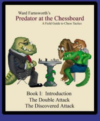 Predator at the Chessboard - Ward Farnsworth (ISBN: 9781430308003)