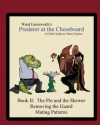 Predator at the Chessboard - Ward Farnsworth (ISBN: 9781430319320)