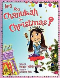 Are You Chanukah or Christmas? (ISBN: 9781434395177)