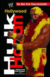 Hollywood Hulk Hogan (ISBN: 9781451623451)