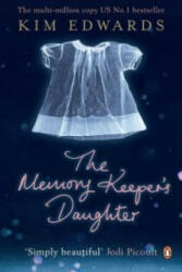 Memory Keeper's Daughter - Kim Edwardsová (2009)