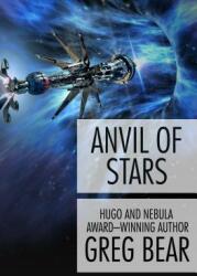 Anvil of Stars (ISBN: 9781497636484)