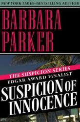 Suspicion of Innocence (ISBN: 9781497639171)
