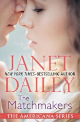 Matchmakers - Janet Dailey (ISBN: 9781497639591)